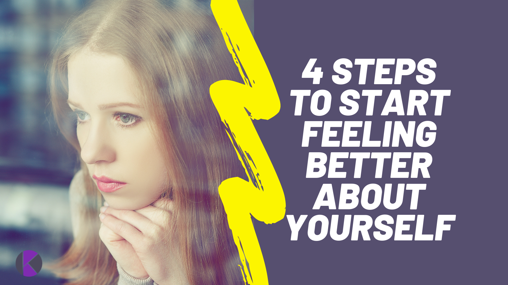 4 Steps to start feeling better about yourself-2.png